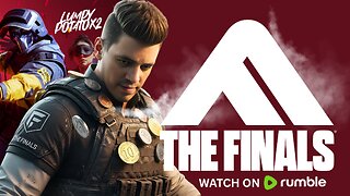 Welcome to The Finals [OPEN PARTY] - #RumbleGaming