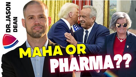 Dr. Jason Dean - Ep 3040 - MAHA or Pharma - Is Susie Wiles Destroying RFK Jr?