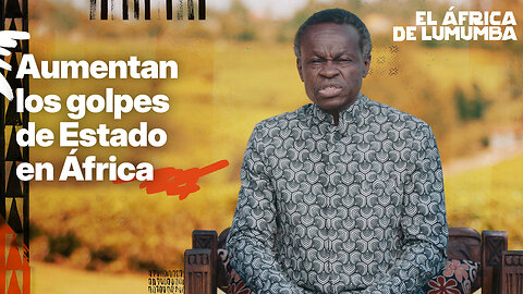 Aumentan los golpes de Estado en África