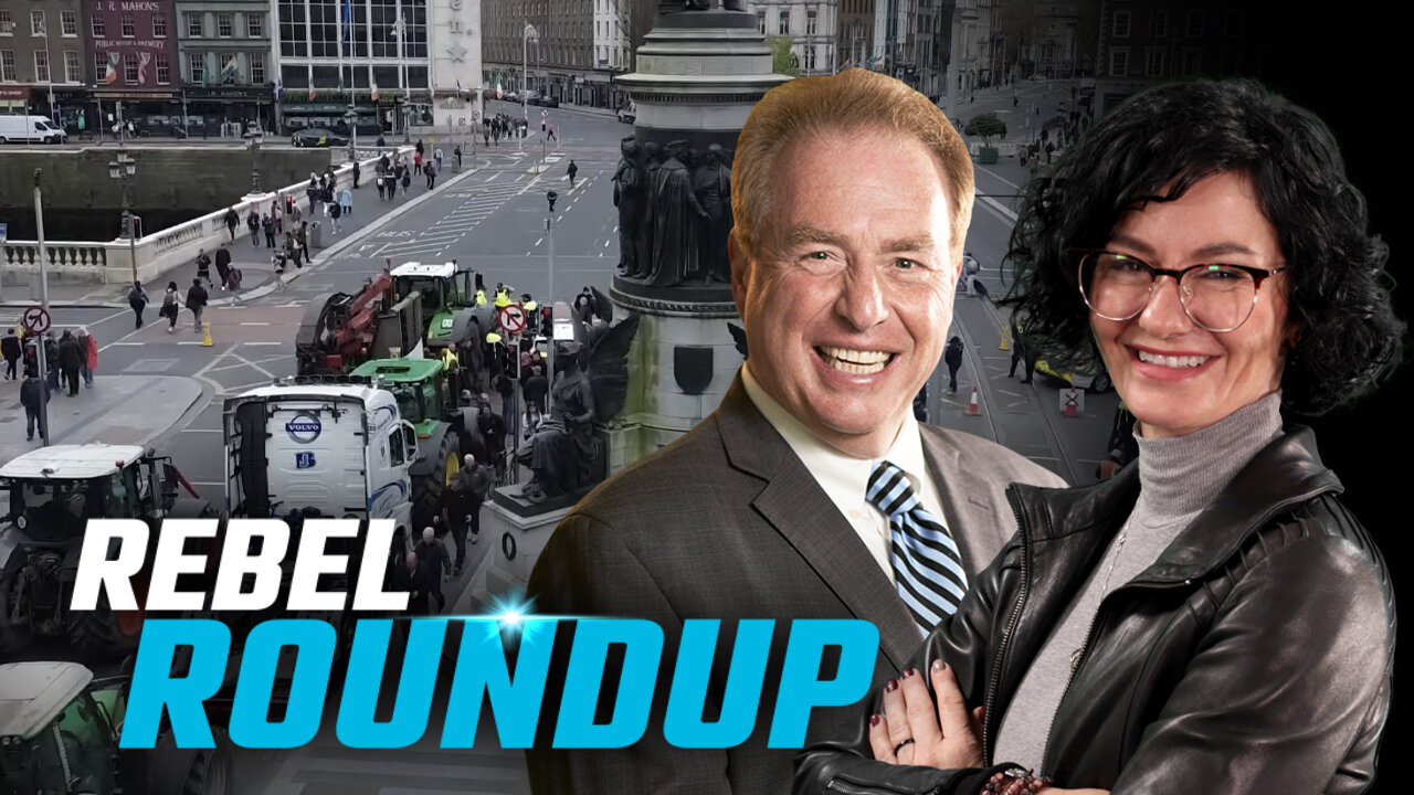 Ireland trucker convoy protest, Liberal convention, Chiefs challenge separation | Rebel Roundtable