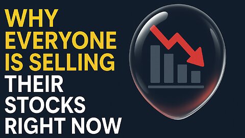 Why Everyone Is Selling Their Stocks Right Now | Stock Market Explained 2025