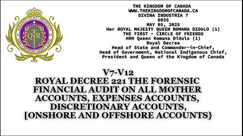 ROYAL DECREE 221 THE FORENSIC FINANCIAL AUDIT ON ALL MOTHER ACCOUNTS, EXPENSES ACCOUNTS, DISCRETIONA