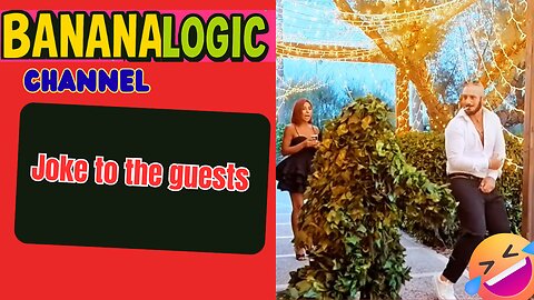Joke to the guests