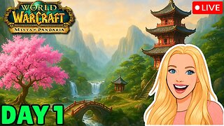🔴 Mists of Pandaria Is Here! - Welsh Girl WoW Classic - Day 1