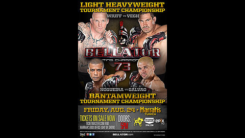 Bellator FC 73 - Aug 24 2012 - Harrah's Tunica Hotel and Casino