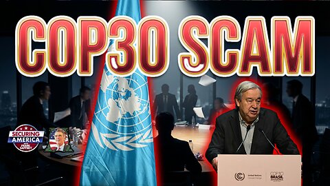 Bill Walton Exposes COP30: China’s Climate Power Play & the One-World Agenda
