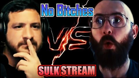Sulk Stream #425 No Bitches