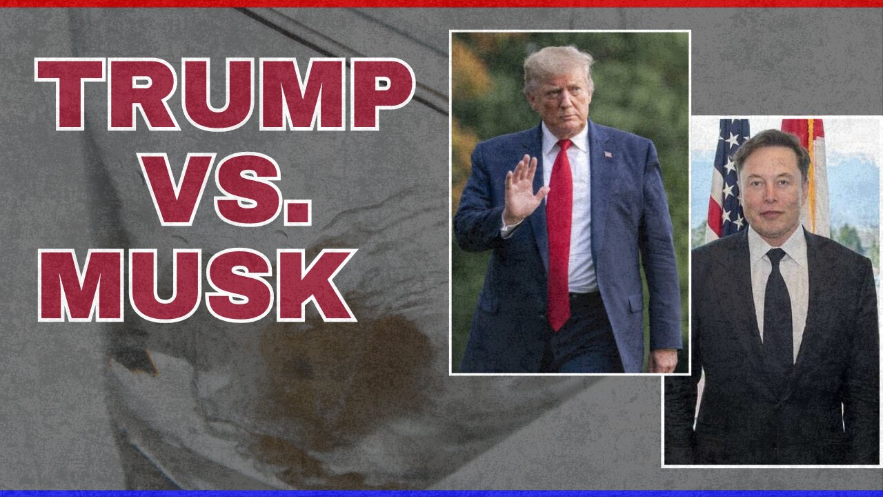 Trump vs. Musk, Keeping the Spotlight on China, Biden & the Autopen