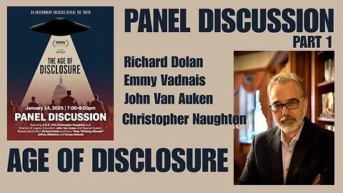 Age of Disclosure Documentary / Expert Panel Discussion (Part 1)