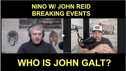 NINO W/ JOHN REID Trumps Great Reveal? Ghislaine Maxwell & Epstein 2 SHOCK WORLD? WHO IS John Galt?