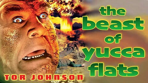 The Beast of Yucca Flats (T-RO'S TOMB Movie Mausoleum)