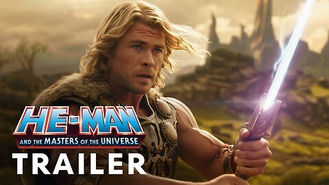 He-Man ( 2025 ) First trailer | Chris Hemsworth