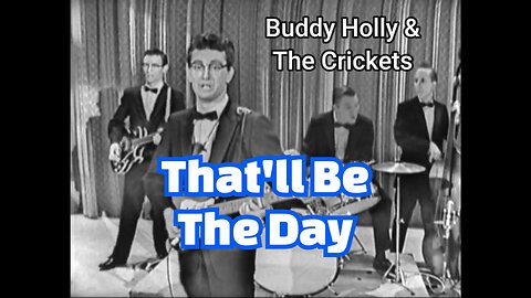 Buddy Holly Rocks Ed Sullivan! “That’ll Be The Day” Live in 1957