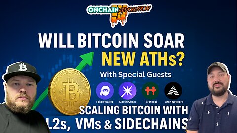 Will Bitcoin Soar to New ATHs? Scaling Bitcoin with L2s, VMs & Sidechains