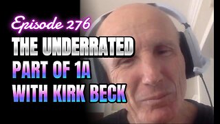 276- Common Law vs. Badge Power: America's Liberty at Stake with Kirk Beck