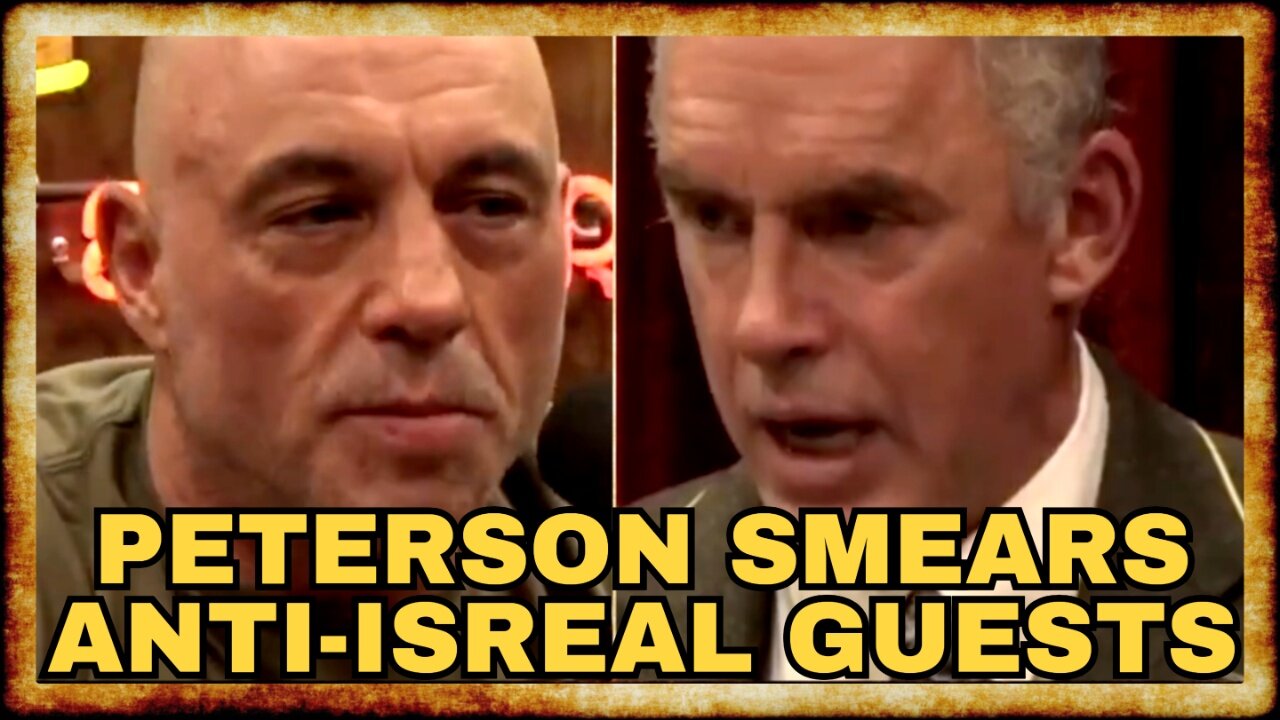 Jordan Peterson WARNS Rogan About "PSYCHOPATH" Anti-Israel Guests