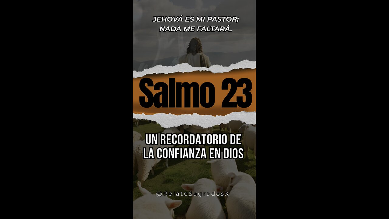 El Salmo 23: Un Recordatorio de la Confianza en Dios