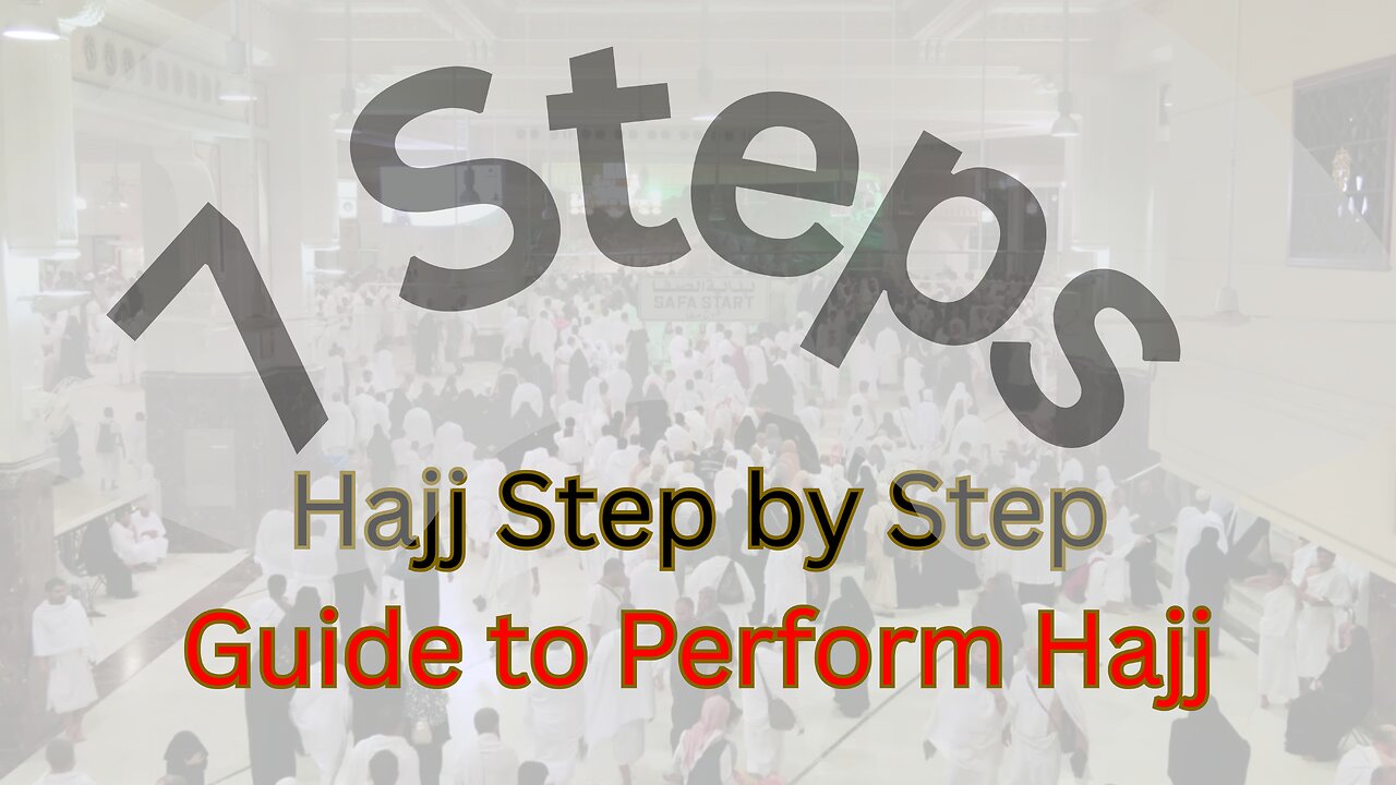 How to Perform Hajj in 2025 🕋 | Full Step-by-Step Guide for Pilgrims