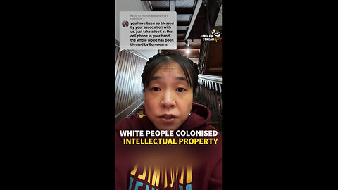 WHITE PEOPLE COLONISED INTELLECTUAL PROPERTYv
