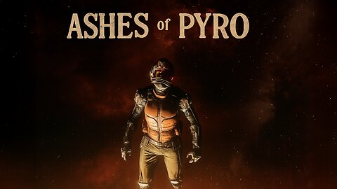 Ashes of Pyro | Star Citizen