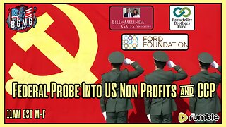 Bill & Melinda Gates, Rockefeller, & Ford Funding CCP Link Groups