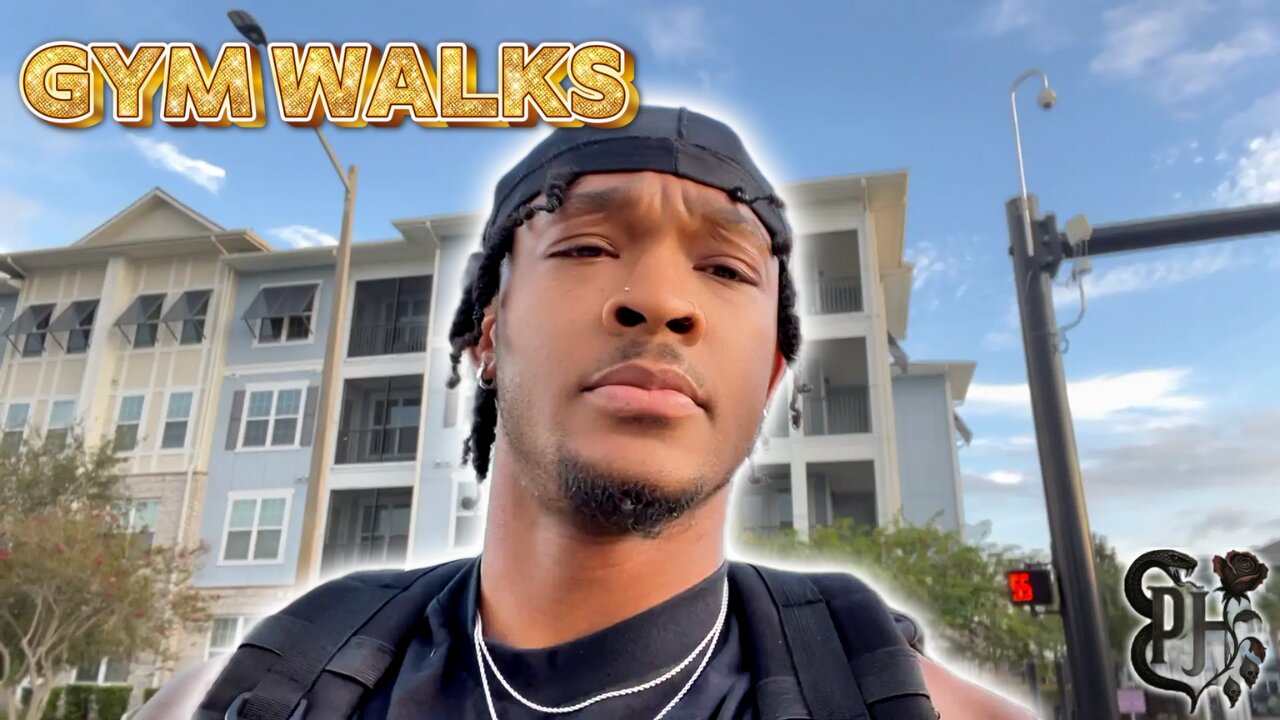 Gym Walks Ep.9