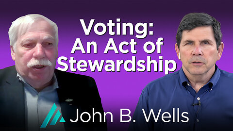 Voting: An Act of Stewardship, Commander John B. Wells AMS TV 502