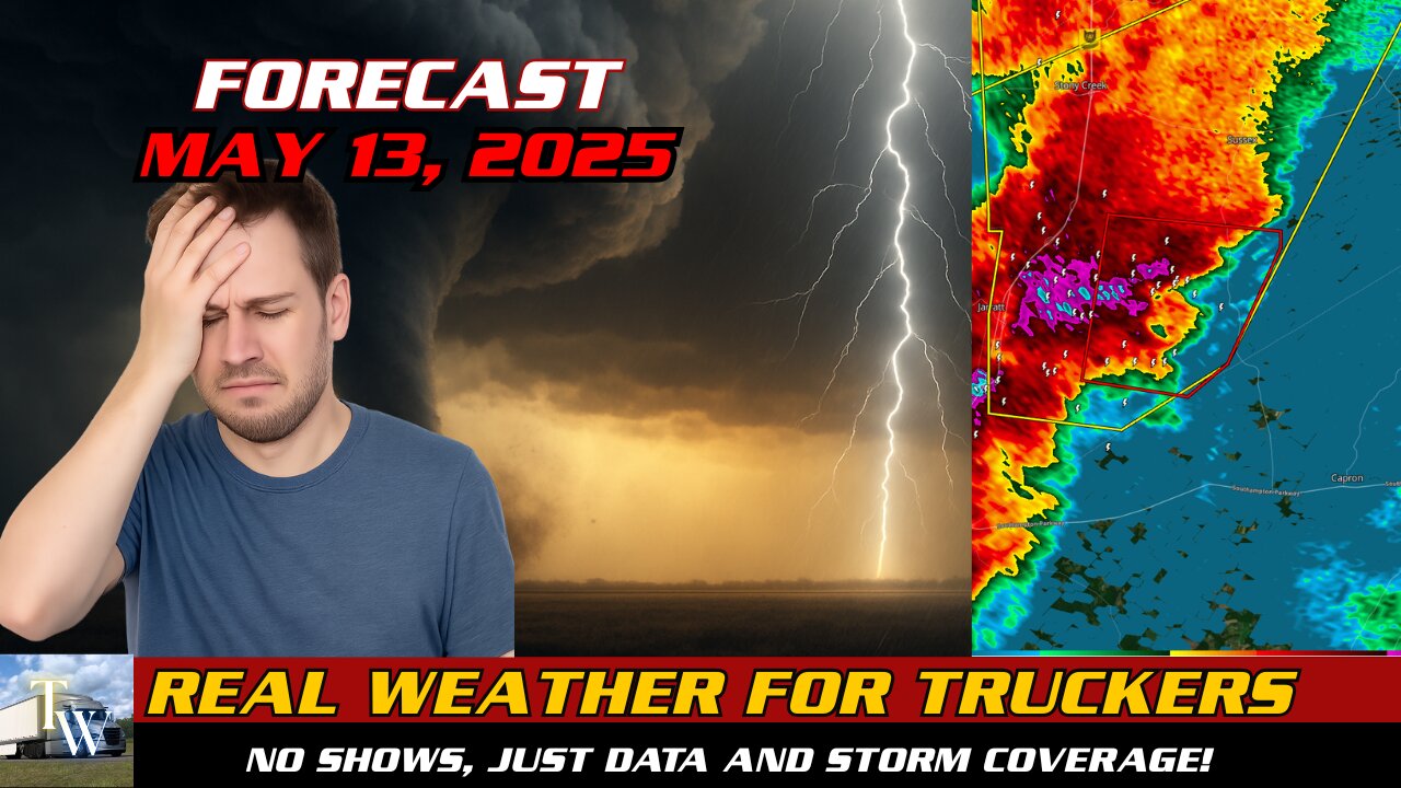 This is not a reality show — this is Truckers Weather 24/7