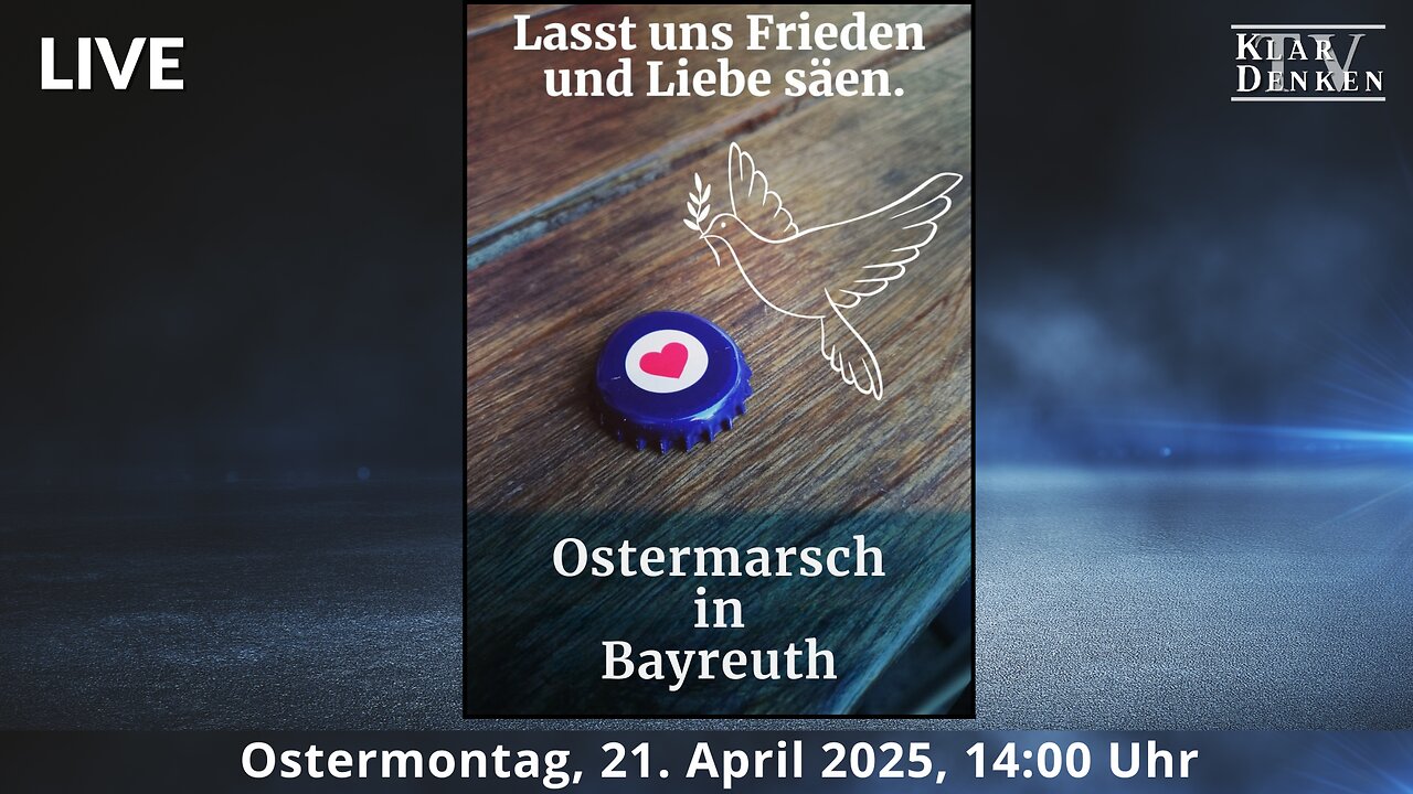 💥🎥LIVE | vom Ostermarsch in Bayreuth💥
