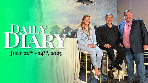 My Daily Diary for July 22 - July 24, 2025