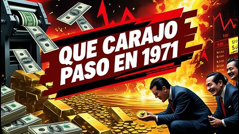 💸 QUE PASÓ EN 1971, MANDÓ LA ECONOMÍA MUNDIAL A PIQUE Y POR QUÉ BITCOIN ES LA ÚNICA SOLUCIÓN⚡️