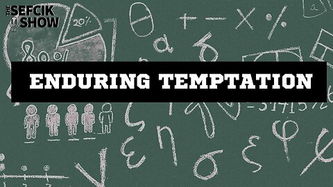 Enduring Temptation