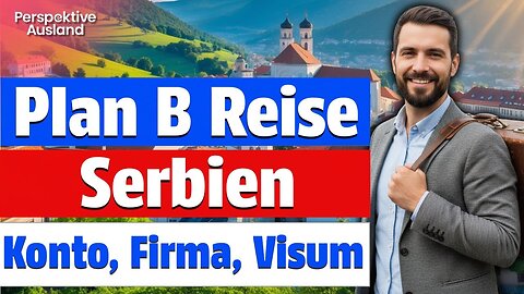 🇷🇸 Serbien: Dein Schlüssel zu mehr Freiheit und Sicherheit 🔑 | Plan B Projekt
