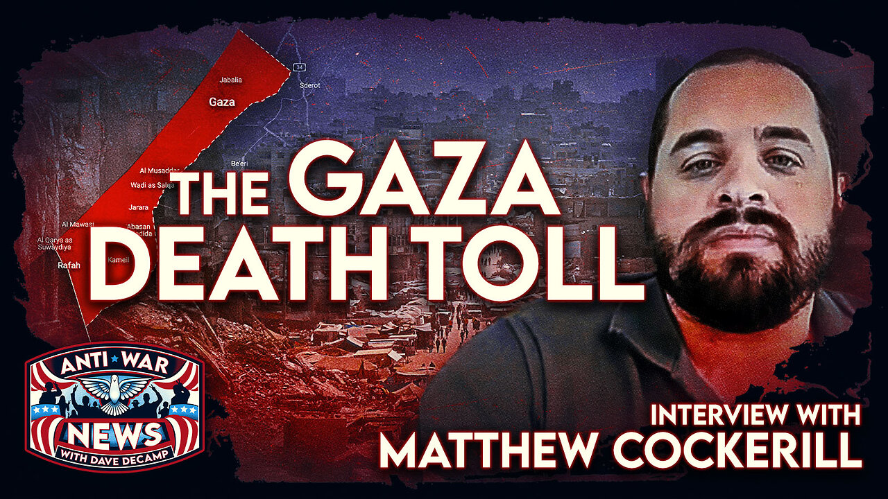 The Gaza Death Toll: Interview With Matthew Cockerill