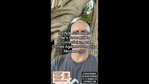It’s not just Islam that’s susceptible to collectivism and crimes against humanity. Moment 555