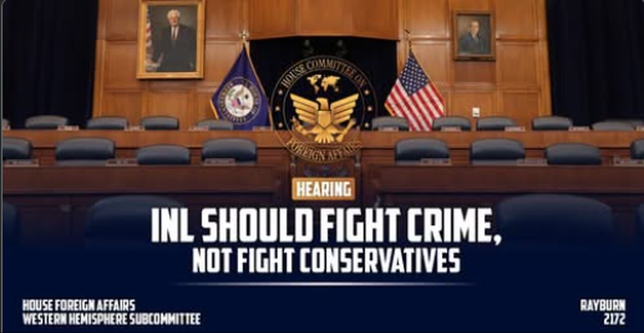 INL Should Fight Crime, Not Fight Conservatives