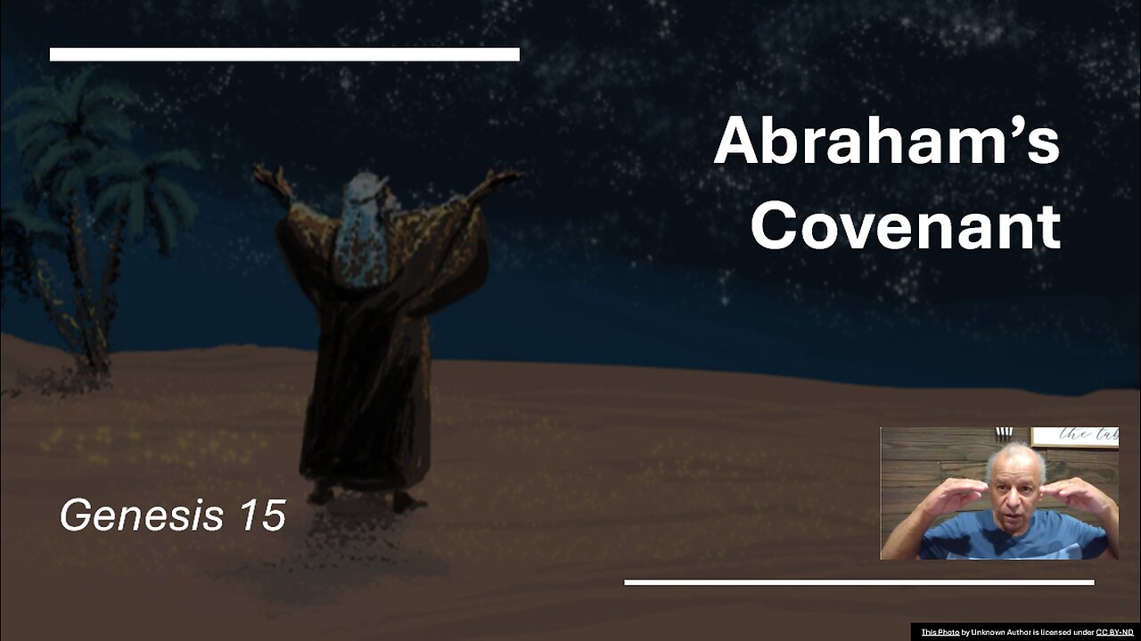 30th Episode: Genesis 15, Abraham’s Covenant