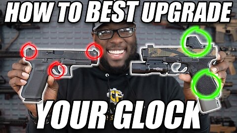 The 3 Most Important Upgrades For Every Glock