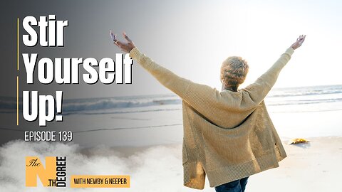 139: Stir Yourself Up! - The Nth Degree