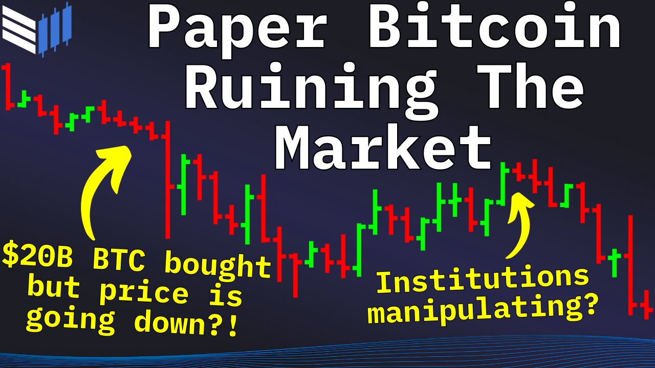 Paper Bitcoin Ruining The Bitcoin Bull Market