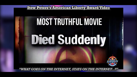 Stew Peters’s American Liberty Award Video