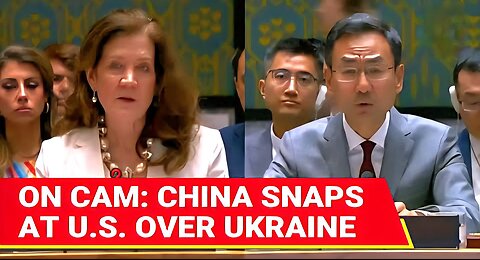 ‘Don’t Lecture Us’: China Vs U.S. Fight Over Russia's War Explodes In UN Security Council
