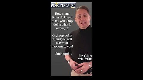 Don’t be a stubborn, change! Dr. Gian Pastor of Victory Church - vchurch.us