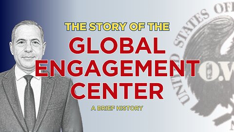Global Engagement Center: A History | From OWI to Shutdown (Whiteboard)
