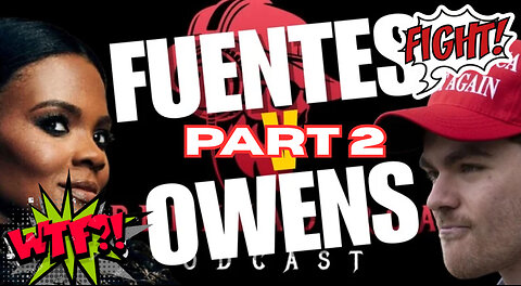 EPISODE #38 FULL BREAKDOWN OF CANDACE OWENS AND NICK FUENTES INTERVIEW