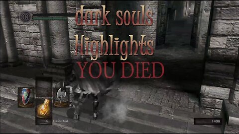 Dark Souls Highlights