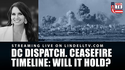 CEASEFIRE TIMELINE: WILL IT HOLD?