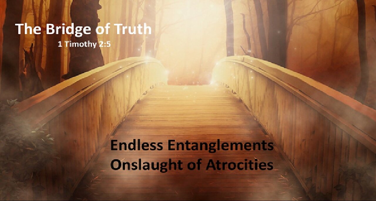 Endless Entanglements – Onslaught of Atrocities