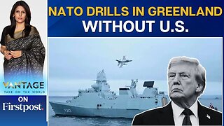 NATO Drills in Greenland, but No US Amid Trump Tensions | Vantage With Palki Sharma | N18G