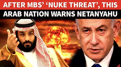 Arab NATO In Reality? After Saudi’s Nuclear Bombshell, Egypt Issues ‘WAR THREAT’ To Israel